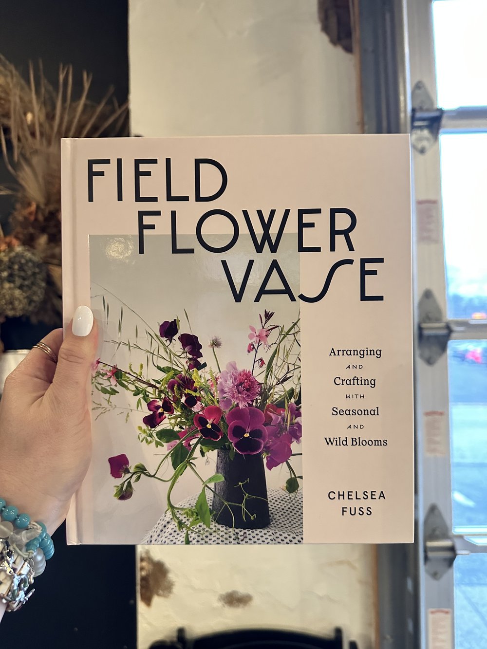 field, flower, vase: arranging and crafting with seasonal and wild blooms book from flower + furbish Shop now at flower + furbish