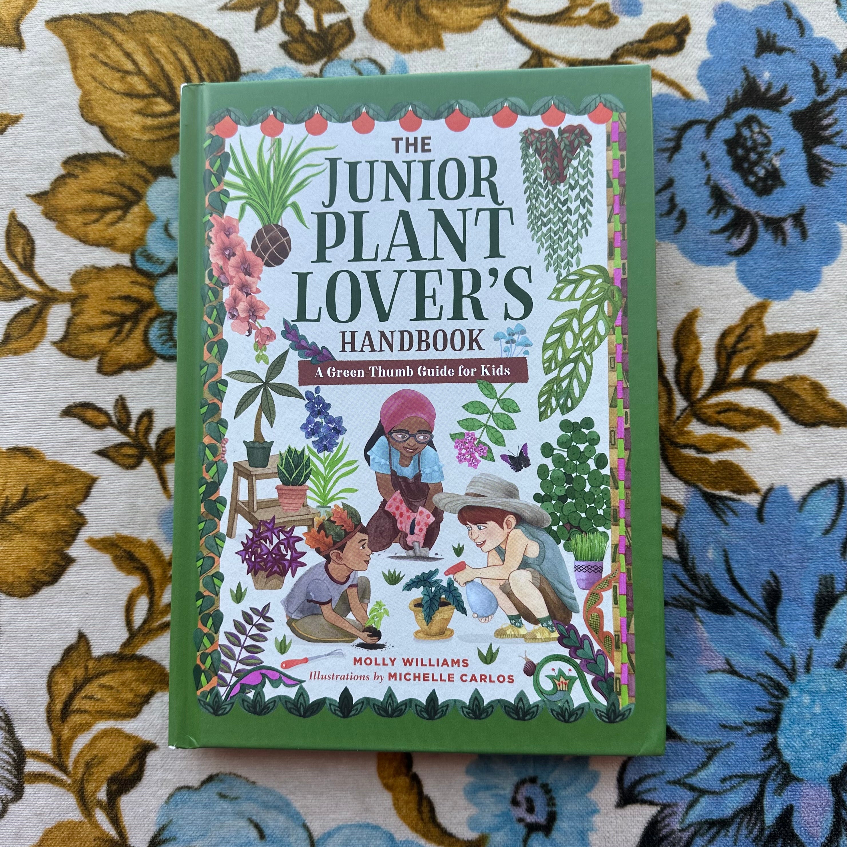 the junior plant lover's handbook: a green thumb guide for kids **signed by the author** shop now at flower + furbishBook, Children’s book, local maker, plant, shipping