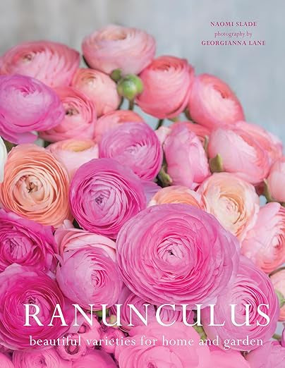 ranunculus: beautiful varieties for home and garden book from flower + furbish Shop now at flower + furbish