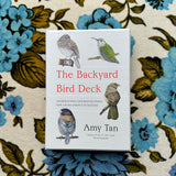the backyard bird deck: affirmations and reflections for living deeply in nature
