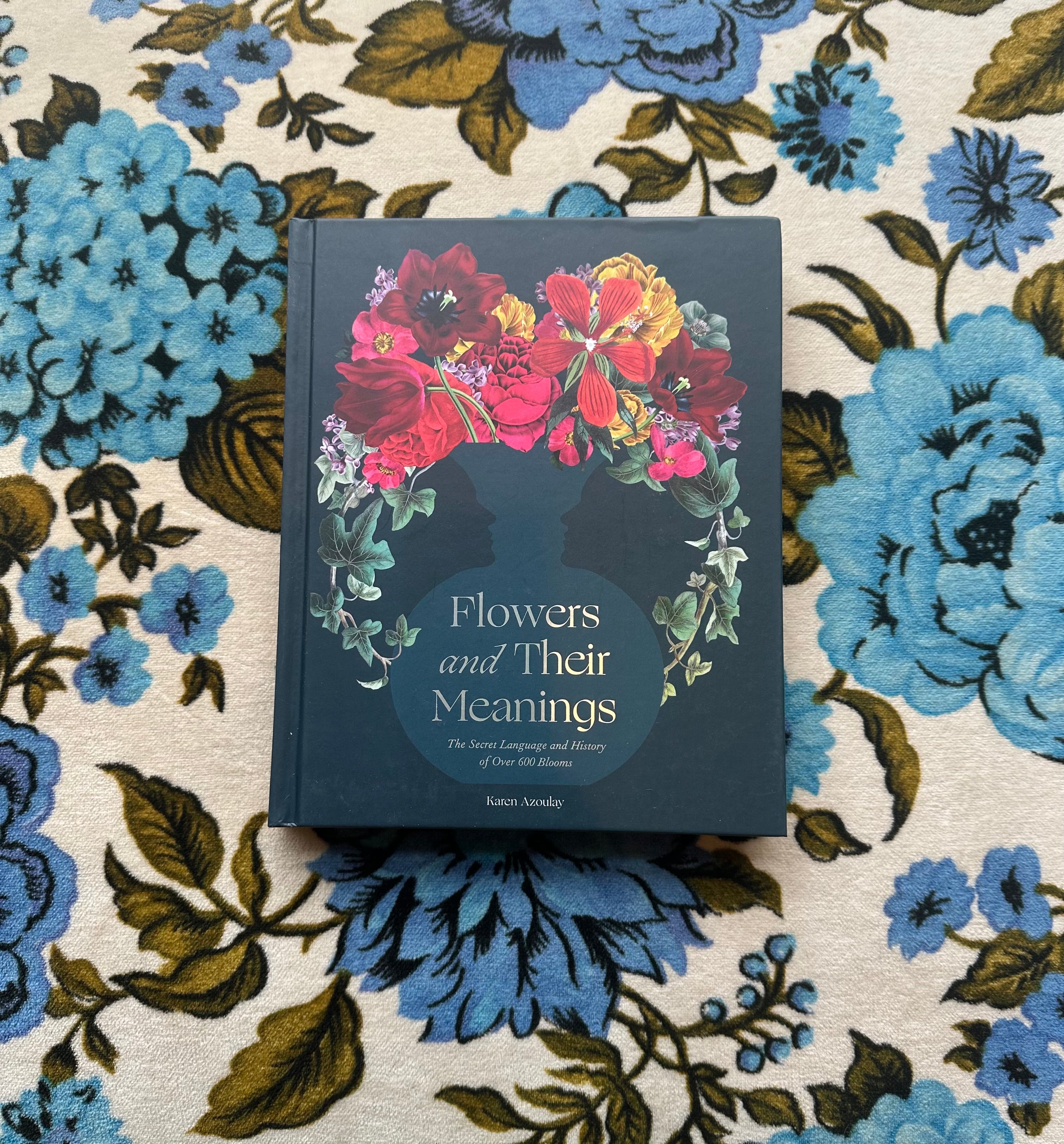flowers and their meanings: the secret language and history of over 600 blooms (a flower dictionary) shop now at flower + furbishshipping