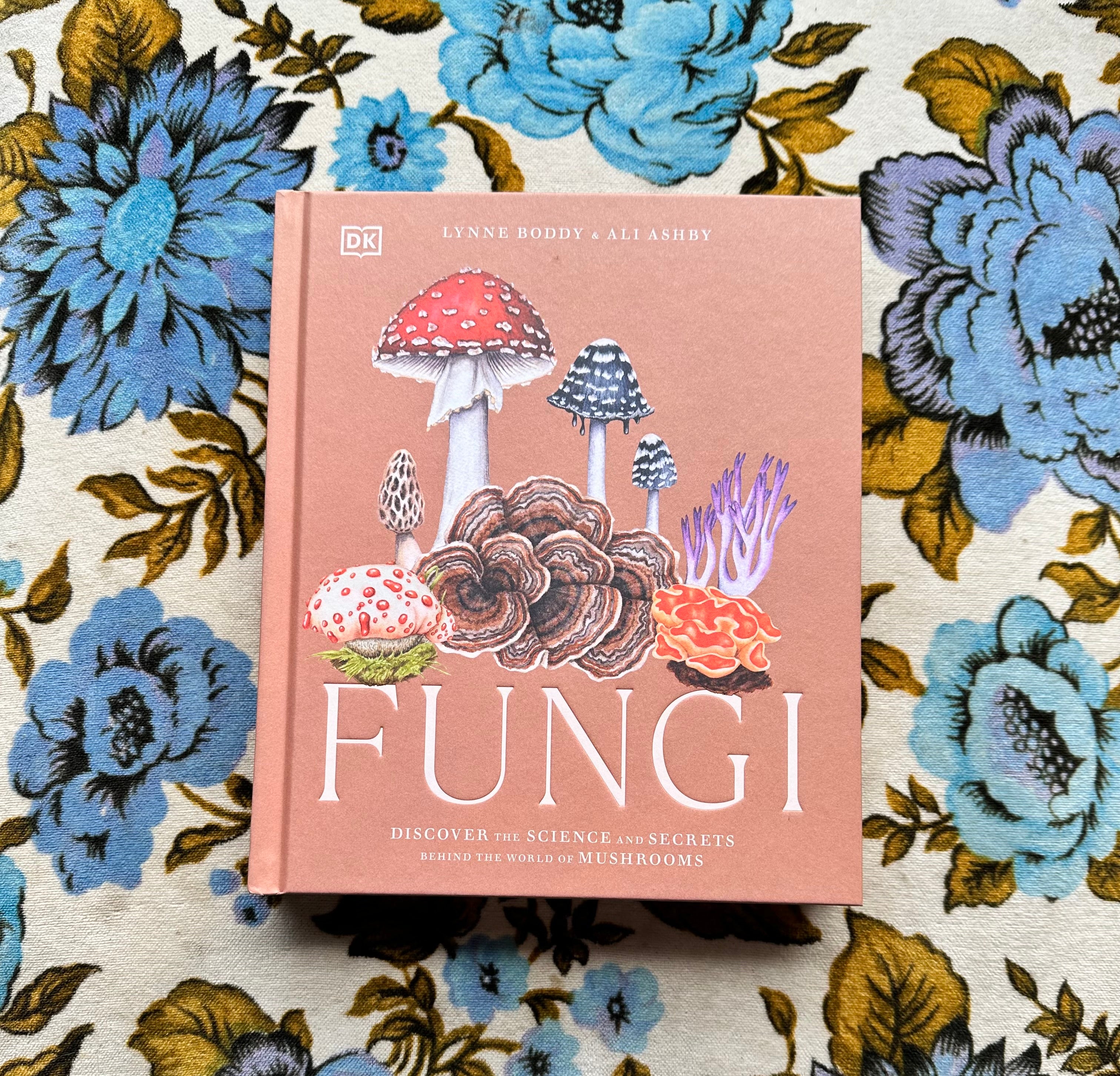fungi: discover the science and secrets behind the world of mushrooms book from flower + furbish Shop now at flower + furbish