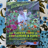 the flower yard in containers & pots: creating paradise season by season shop now at flower + furbishBook, Children’s book, Gift, shipping